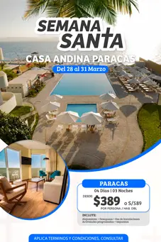 Oferta de viaje nacional semana santa paracas casa andina precios